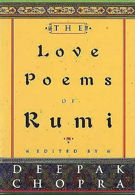 The Love Poems Of Rumi by Dr Deepak Chopra (Hardcover, 1998)