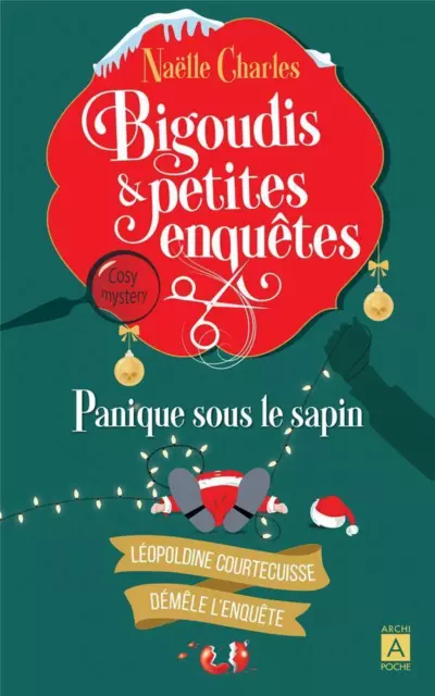 Bigoudis & petites enquêtes Tome 4 : Panique sous le sapin