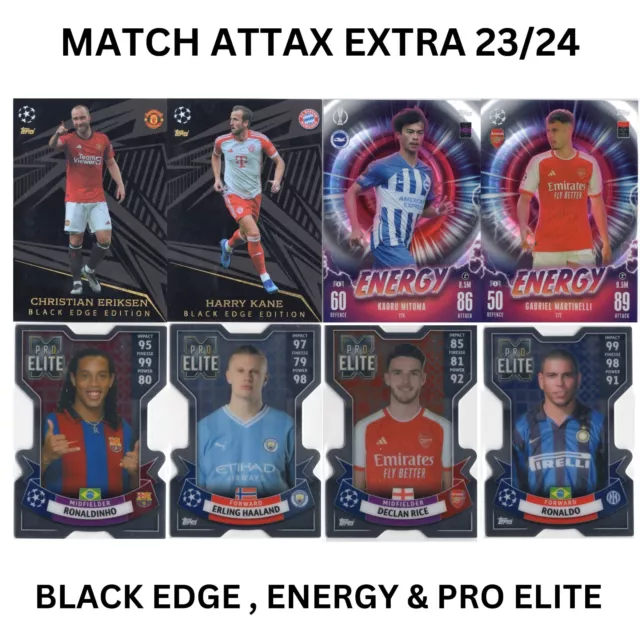 Match Attax Extra 23/24 2024 Black Edge  Energy & Pro Elite  - Choose Your Card