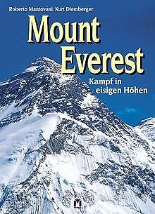 Mount Everest de Mantovani, Roberto, Diemberger, Kurt | Livre | état bon