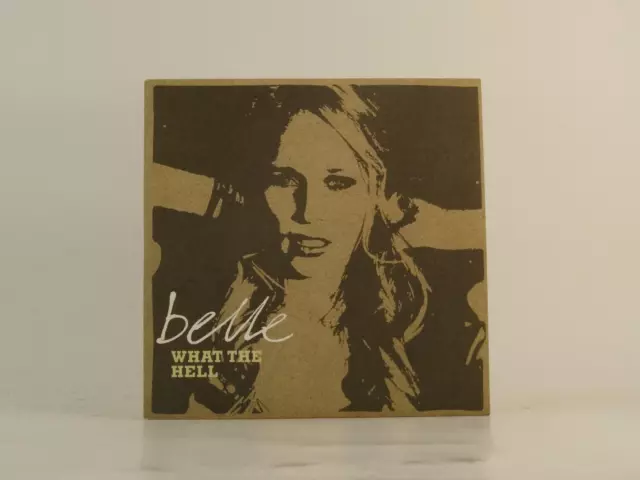 BELLE WHAT THE HELL (E5) 4 Track Promo CD Single Card Sleeve MERCURY RECORDS