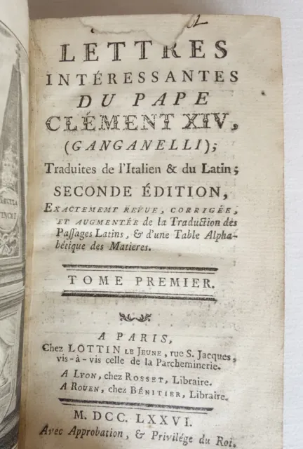 Lettres intéressantes du Pape Clément XIV (Ganganelli) 2 Vol. - Chez Lottin 1776