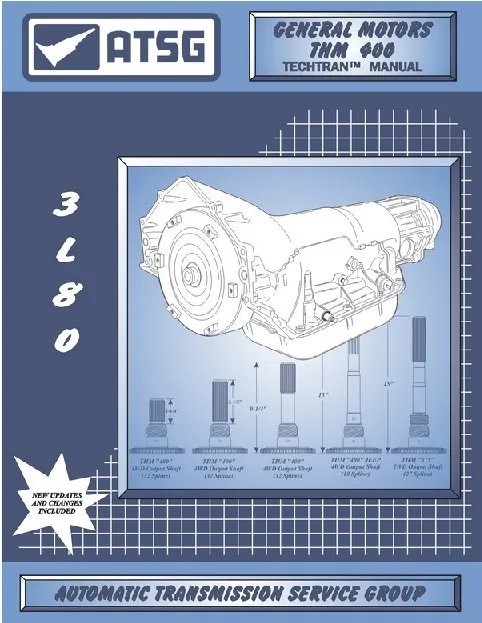 ATSG GM TH400 3L80 Turbo Automatic Transmission Rebuild Overhaul Service Manual