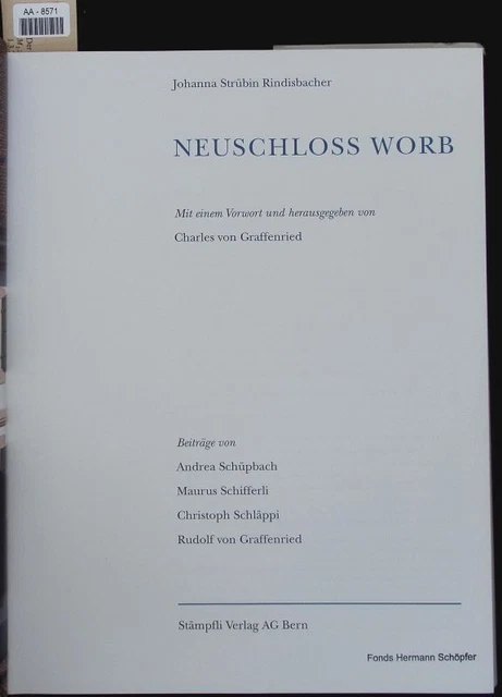 Neuschloss Worb. Strübin, Johanna: