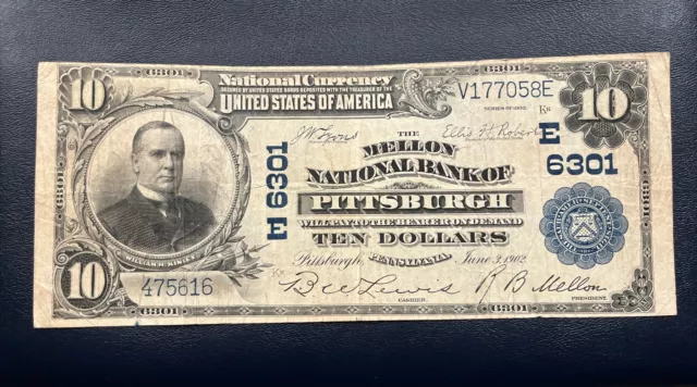 1902 $10 The Mellon National Bank PITTSBURGH PA National Currency CHARTER # 6301