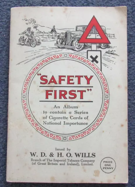 Wills cigarette cards SAFETY FIRST COMPLETE CARD SET IN ALBUM