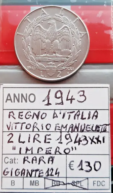 (£)     2 Lire 1943 XXI (Impero) - REGNO D'ITALIA - VITTORIO EMANUELE III -