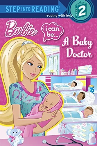 Barbie: I Can Be... a Baby Doctor (Step into Reading, St... by Depken, Kristen L