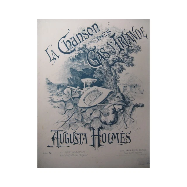 HOLMÈS Augusta La Chanson des Gas d'Irlande Chant Piano 1892