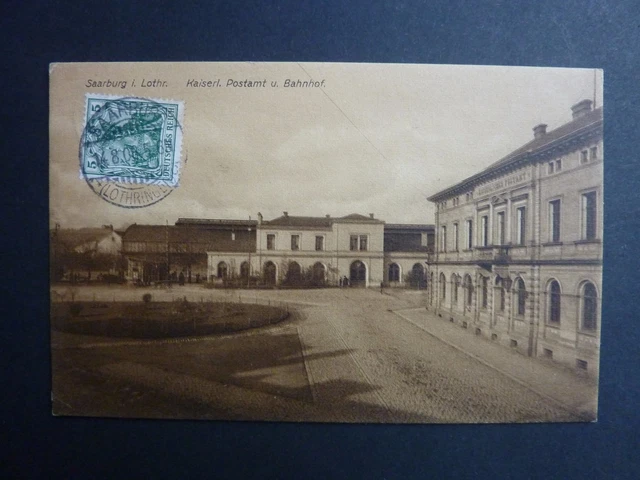 SARREBOURG Saarburg Moselle CPA 57  la gare poste kaiserl postamt