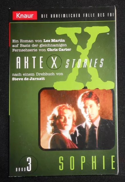 Les Martin - Akte X Stories Band 3 : Sophie - 1998 Roman zur TV-Serie
