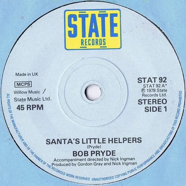 Bob Pryde - Santa's Little Helpers (7", Single)