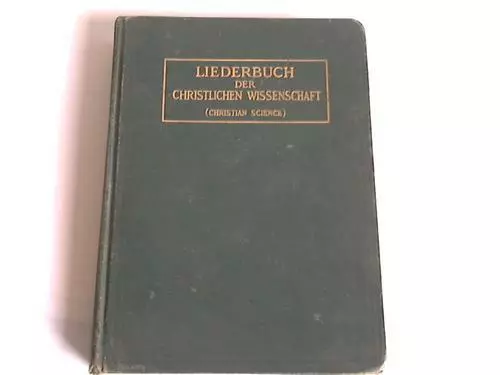 Liederbuch der christlichen Wissenschaft (Christian Science)