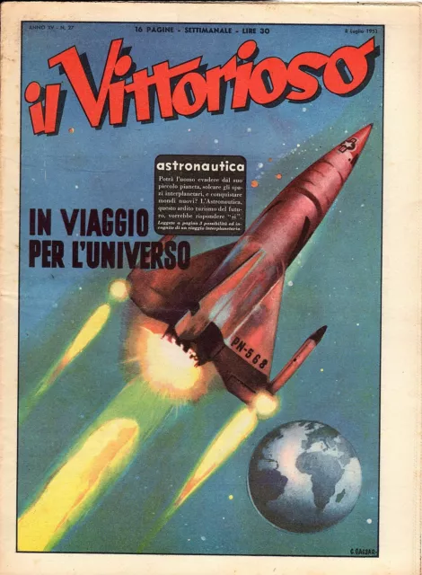 [Atp] Rivista Vittorioso Originale Anno 1951 Numero 27