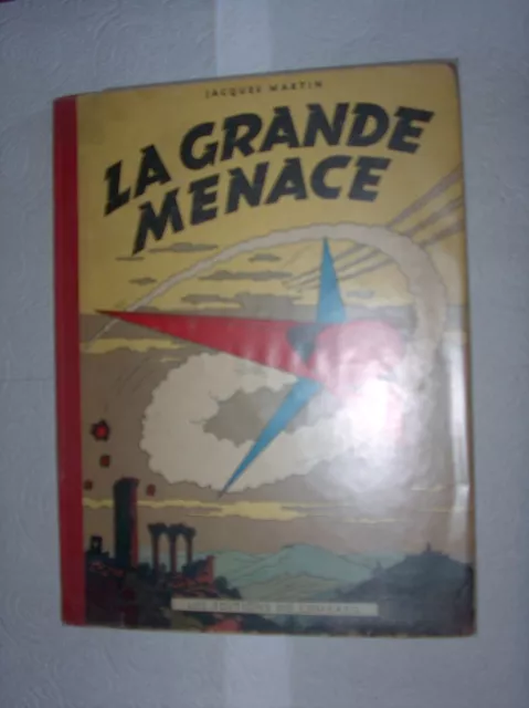 Jacques Martin Guy Lefranc La Grande Menace Eo 1954