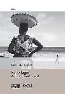 Reportages de l'Autre Cote du Monde von Labarthe, Gilles... | Buch | Zustand gut