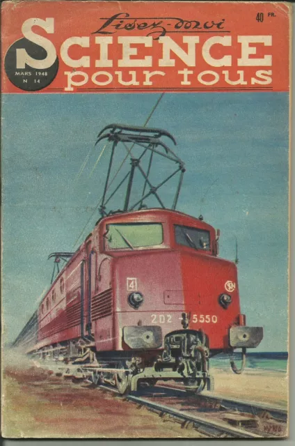 Sciences pour tous n°14 - 3/1948 - L'électrification des chemins de fer français