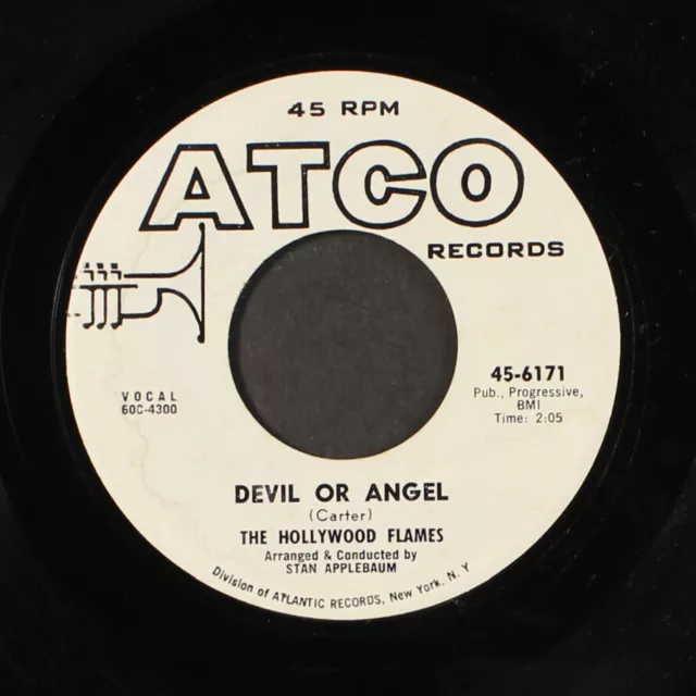 HOLLYWOOD FLAMES: devil or angel / do you ever think of me ATCO 7" Single 45 RPM
