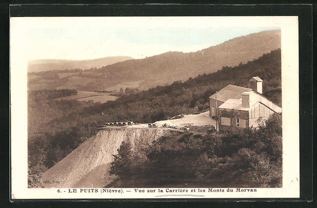 CPA Le Puits, Vue sur la Carrière et les Monts du Morvan