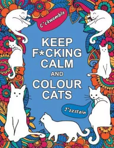 Summersdale Publishers Keep F*cking Calm and Colour Cats (Poche)