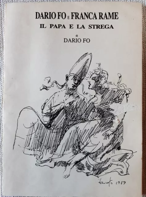 Dario Fo Franca Rame Il Papa E La Strega Copione Di Scena Teatro Droga 1990 Raro