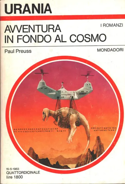 Avventura in fondo al cosmo di Paul Preuss - Urania n. 944 (I Romanzi) ed. Mo...