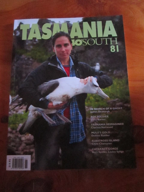 MAGAZINE TASMANIA 40 Degree South Issue 81 Winter 2016 Great * Must See ...