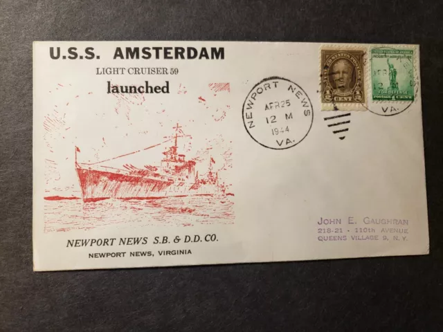USS AMSTERDAM CL-101 Naval Cover 1944 WWII Launch Cachet Newport News, VA