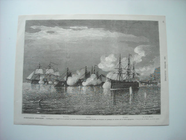 Gravure 1874. Carthagene. La Numancia Portant Junte Insurrectionnelle Et Forcats