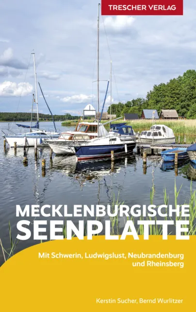 Kerstin Sucher; Bernd Wurlitzer / Reiseführer Mecklenburgische Seenplatte