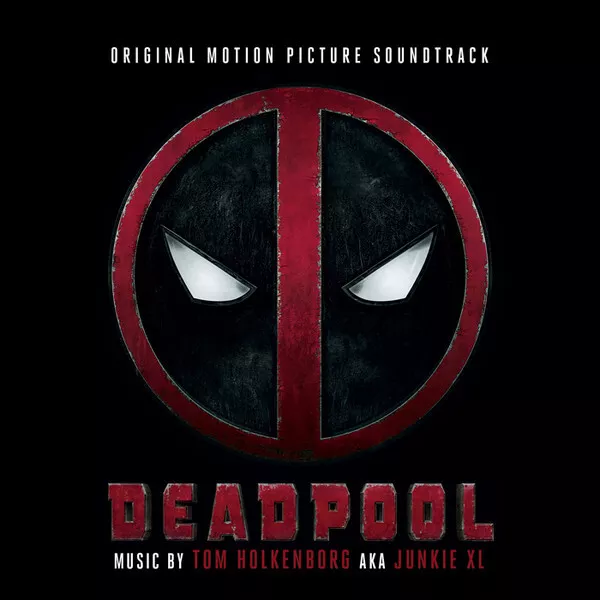 Tom Holkenborg AKA Junkie XL - Deadpool (Original Film Soundtrack) - C