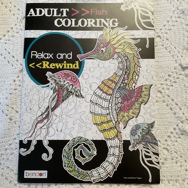 BENDON ADULT FISH Coloring Book Relax and Rewind Tear and Share Pages