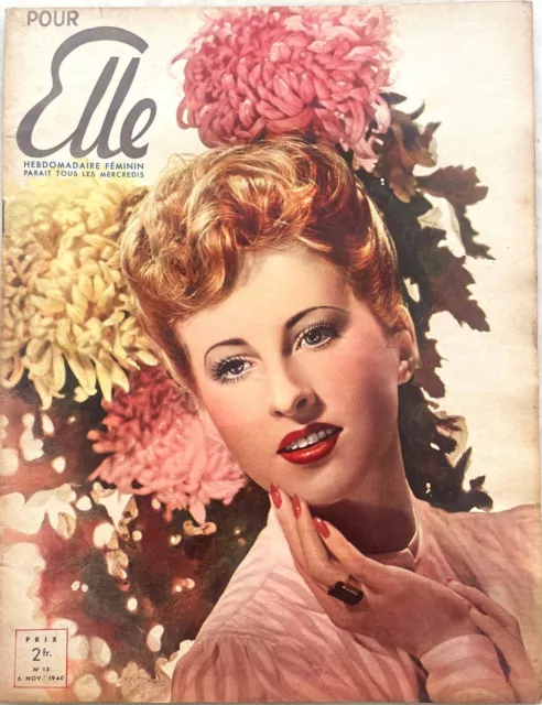 Pour ELLE n° 13 du 6 Novembre 1940 ancienne revue de mode couture pour femme