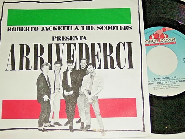 7" - Roberto Jacketti & The Scooters Arrivederci - 1987