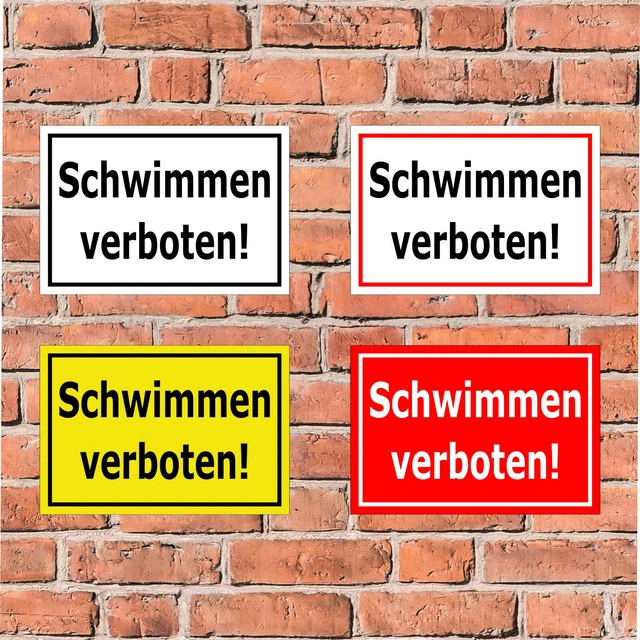 SCHILD SCHWIMMEN VERBOTEN Baden Badesee See Teich Fluß Kinder in 4