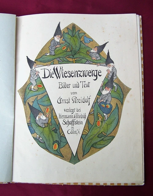 Ernst Kreidolf, Die Wiesenzwerge. Erstauflage der Volksausgabe, Cöln (Köln) 1905