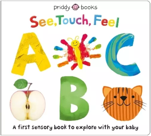 Roger Priddy See, Touch, Feel: ABC (Libro de cartón) See, Touch, Feel