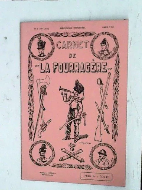 Carnet de la Fourragère. n° 4 (Mars 1962) 14e série F., Fournier: