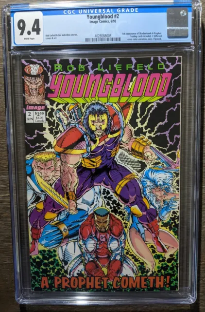 Youngblood #2 - Cgc 9.4 - White Pages - Rob Liefeld