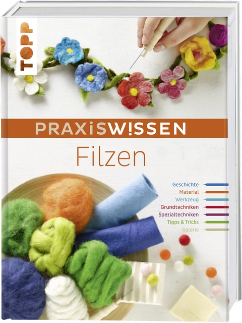 Rahner  Monique. PraxisWissen Filzen. Buch