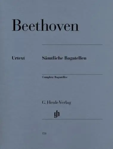 Sämtliche Bagatellen,Beethoven, URTEXT Henle 158 PORTOFREI VOM MUSIKFACHHÄNDLER
