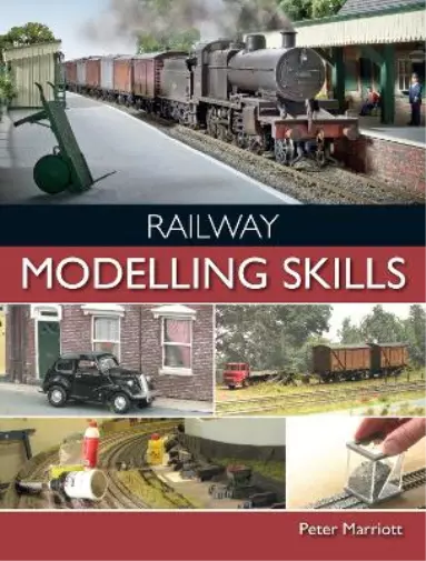 Peter Marriott Railway Modelling Skills (Taschenbuch) (US IMPORT)