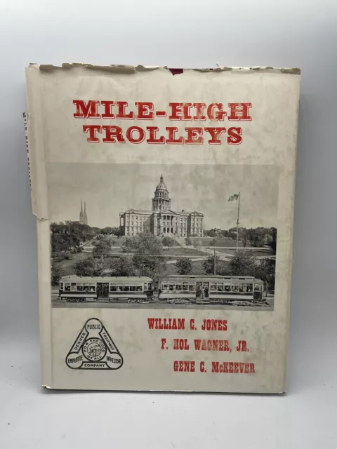 Mile High Trolleys by Jones, Wagner, McKeever