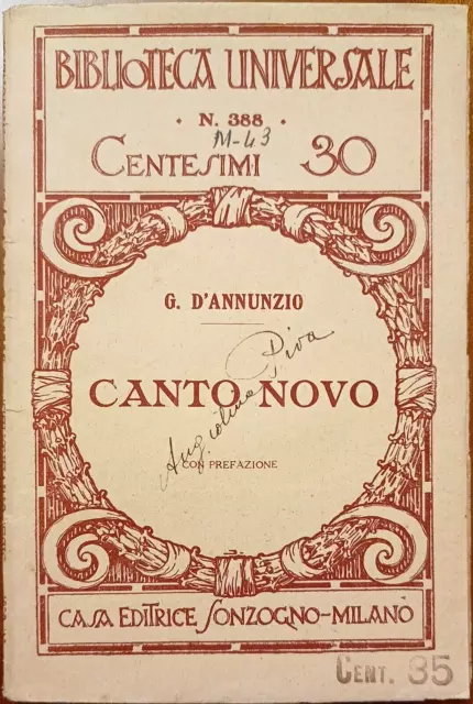Gabriele D'Annunzio, Canto novo, Ed. Sonzogno, 1909 (?)