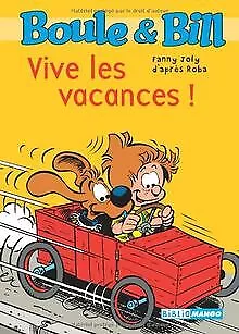 Boule et Bill, Tome 4 : Vive les vacances ! von Fan... | Buch | Zustand sehr gut