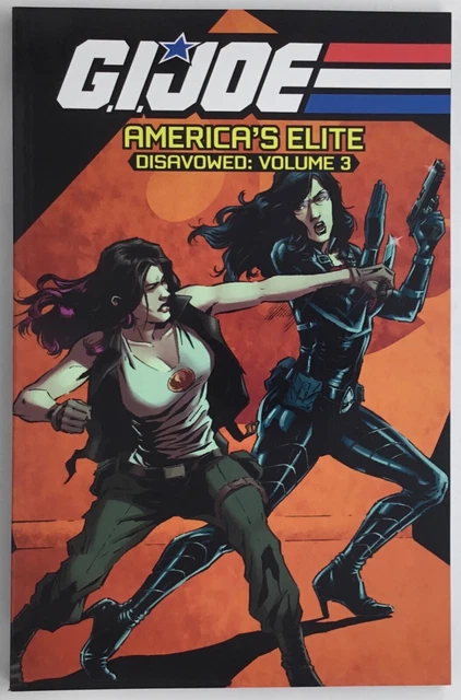 G.I. JOE AMERICA’S ELITE DISAVOWED Vol 3 TPB Book Novel NEW Condition