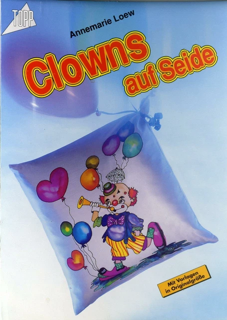 Topp 1716 - Payasos de seda de Annemarie Loew