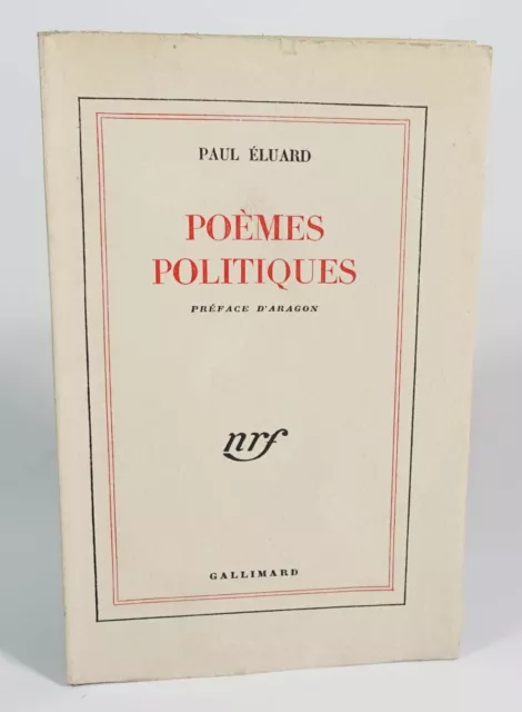 ELUARD Paul "Poèmes politiques" Gallimard, Nrf, 1948 EO. 1/54 ex. vélin pur fil