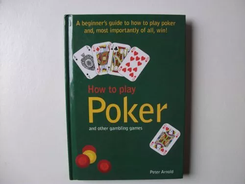 How to Play Poker by Arnold, Peter Paperback Book The Cheap Fast Free Post