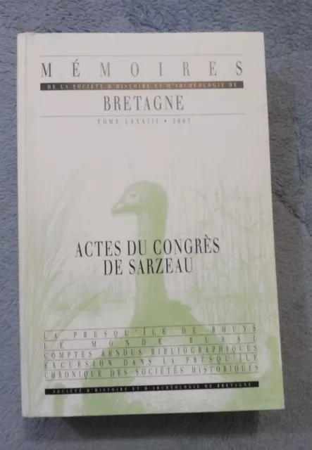 Mémoires  Société  Histoire Archéologie  Bretagne Actes du Congrès De SARZEAU